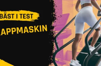 trappmaskin hemma bäst i test